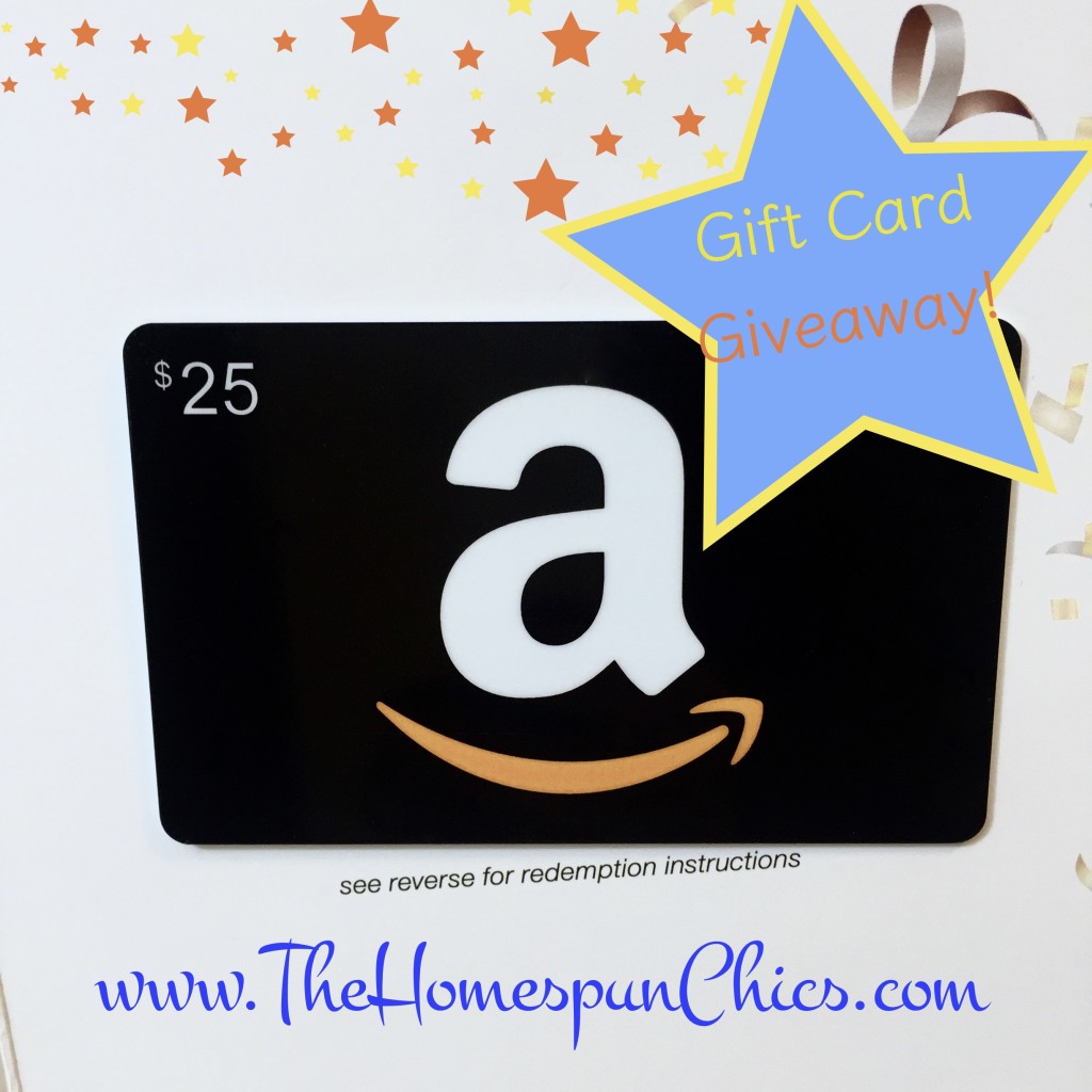 2016.01 Amazon Gift Card 25 - The Homespun Chics