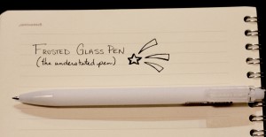 February 2016 Penspiration - Frosted Glass Pen