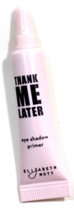 Thank Me Later eyeshadow primer
