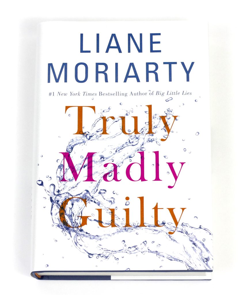 August Cozy Reader Club - Truly Madly Guilty by Liane Moriarty